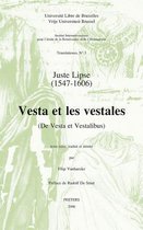 Juste Lipse (1547-1606) - Vesta Et Les Vestales (De Vesta Et Vestalibus)