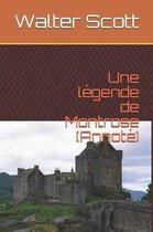 Une legende de Montrose (Annote)