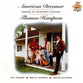 American Dreamer - Songs of Stephen Foster / Thomas Hampson