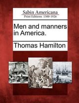 Men and Manners in America.