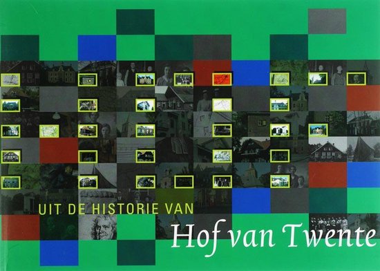 Cover van het boek 'Uit de historie van Hof van Twente'