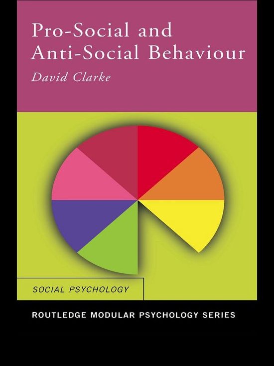 Routledge Modular Psychology - Pro-Social and Anti-Social Be ... - cover