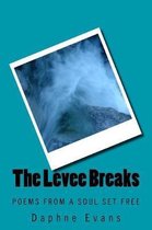 The Levee Breaks