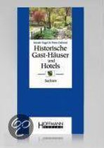 Historische Gast-Häuser und Hotels Sachsen