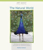 Art Quilt Portfolio: The Natural World