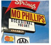 Mo Phillips - Occasional Yogurt (CD)