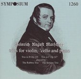Heinrich August Marschner: Trios for Violin, 'Cello and Piano