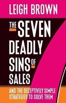 The Seven Deadly Sins of Sales