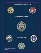 Joint Publication JP 3-0 Joint Operations 11 August 2011