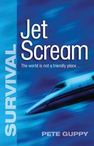 Survival - Jet Scream