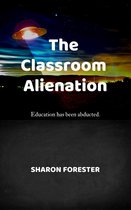 The Classroom Alienation