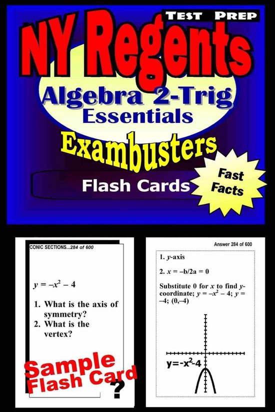 Exambusters Regents - NY Regents Algebra 2-Trigonometry Test Prep Review--Exambusters Flashcards