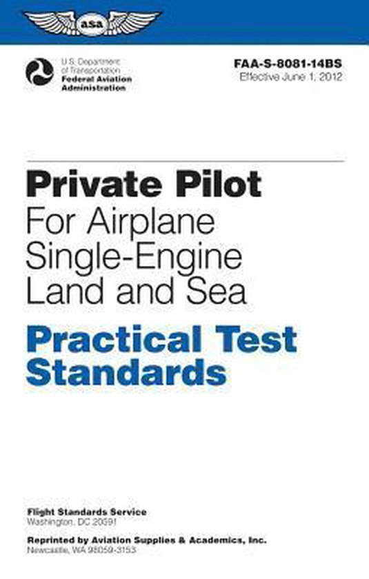 Private Pilot Practical Test Standards for Airplane (SEL, SES), Federal