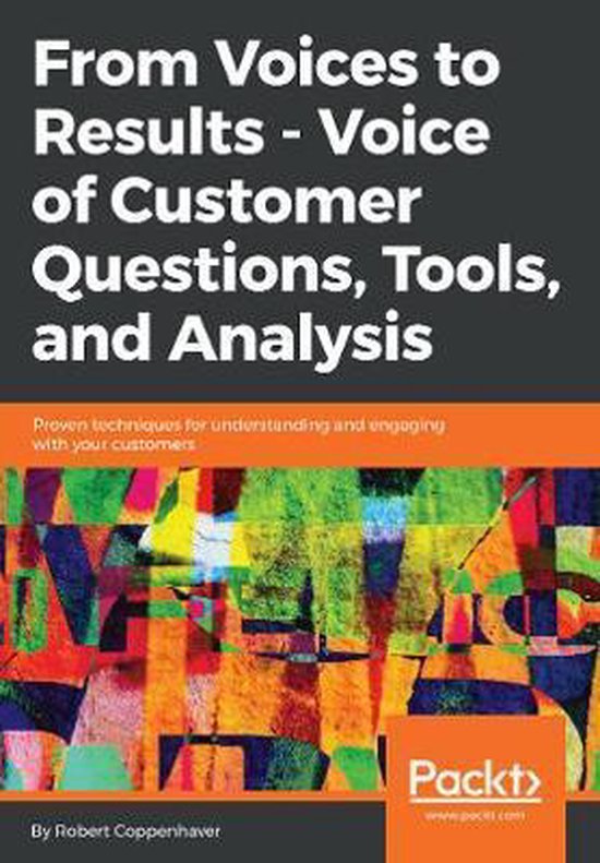 From Voices to Results - Voice of Customer Questions, Tools  ... - cover