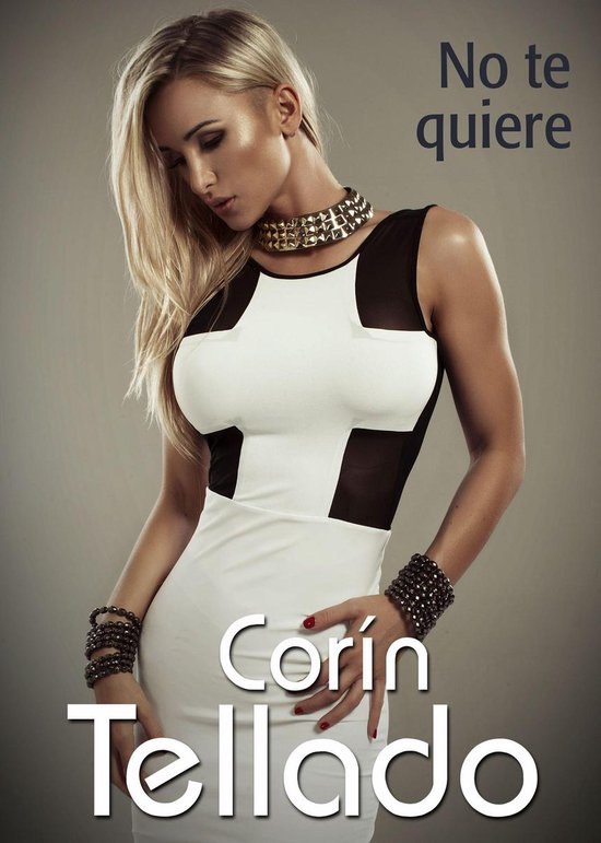 Corín Tellado No Te Quiere Ebook Corin Tellado 9788491624097 Boeken 