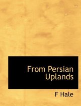 From Persian Uplands