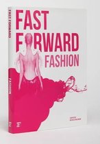 Fast Forward: Fashion