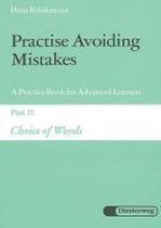 Practise Avoiding Mistakes 2. Choice of Words