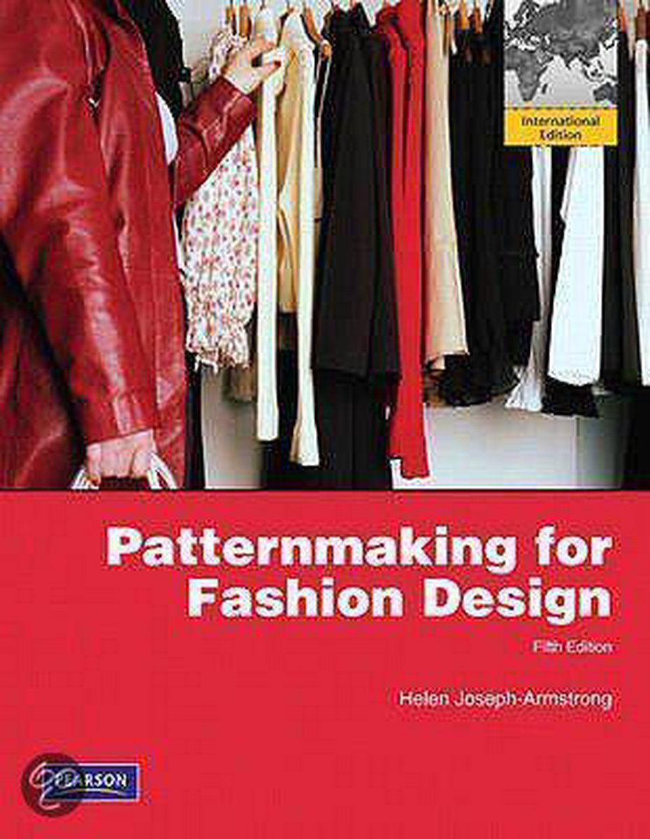 Patternmaking for Fashion Design, Helen Joseph Armstrong