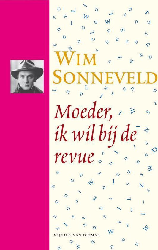 Cover van het boek 'Moeder, ik wil bij de revue + CD' van W. Sonneveld