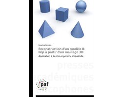Omn.Pres.Franc.- Reconstruction d'Un Mod�le B-Rep � Partir d'Un Maillage 3D