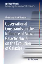 Springer Theses - Observational Constraints on the Influence of Active Galactic Nuclei on the Evolution of Galaxies