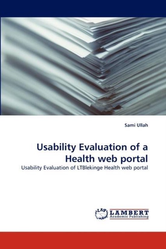 Usability Evaluation of a Health web portal | 9783838389769 | Sami ...