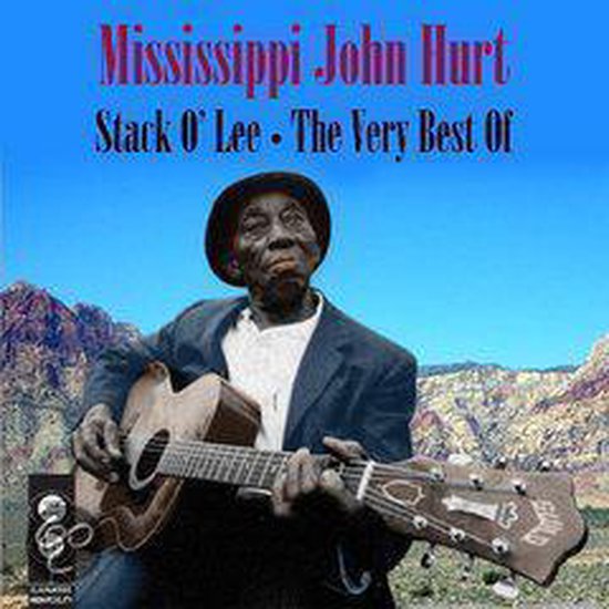 Stack O' Lee Very Best Of, Mississippi John Hurt LP (album