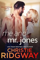 Heartbreak Hotel 2 - Me and Mr. Jones (Heartbreak Hotel Book 2)