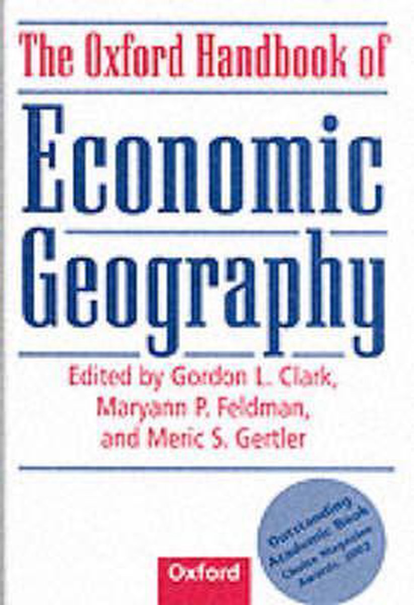 The Oxford Handbook of Economic Geography 9780198234104