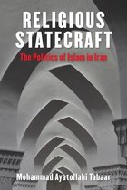 Columbia Studies in Middle East Politics - Religious Statecraft