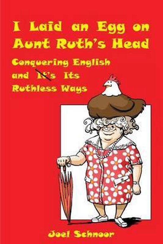 I Laid an Egg on Aunt Ruth's Head - cover