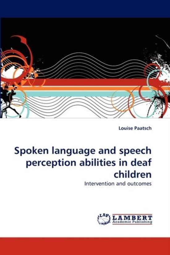 Spoken language and speech perception abilities in deaf chil ... - cover