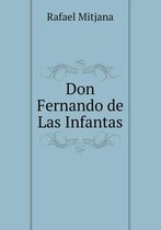 Don Fernando de Las Infantas