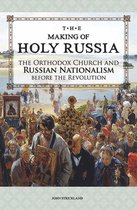 The Making of Holy Russia