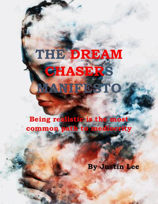 The Dream Chasers Manifesto - cover