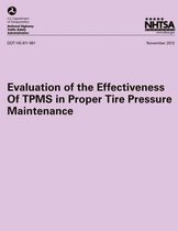 Evaluation of the Effectiveness of Tpms in Proper Tire Pressure Maintenance