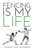 Fencing Is My Life