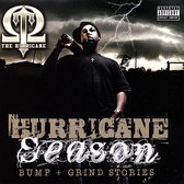 Hurricane Season Bump/Grind Stories