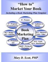 How to Market Your Book - Including a Book Marketing Plan Template
