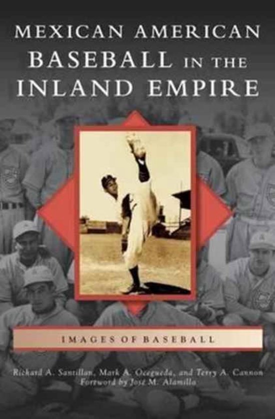 Mexican American Baseball in the Inland Empire - cover