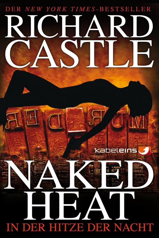 Castle 2 - Castle 2: Naked Heat - In der Hitze der Nacht - cover