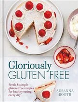 Gloriously Gluten-Free