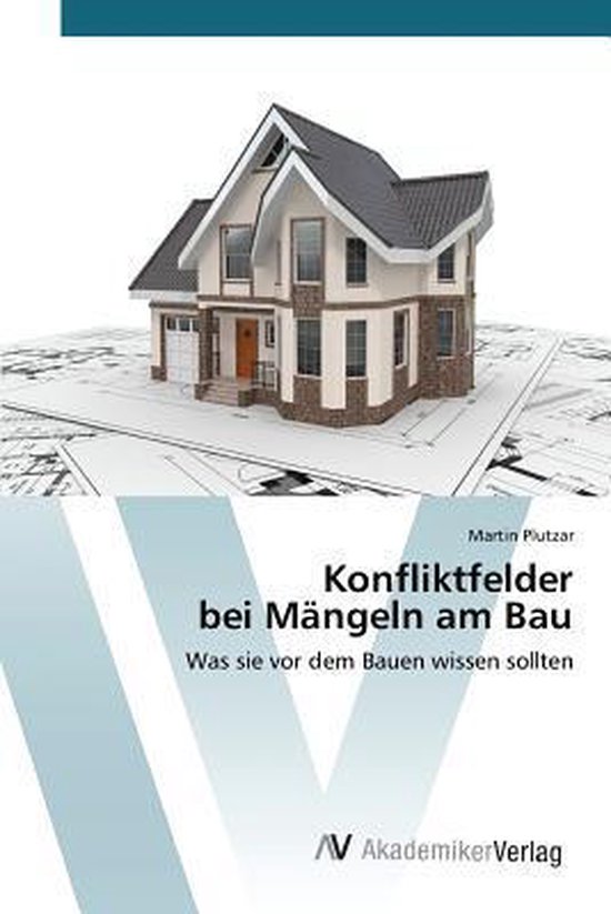 Konfliktfelder bei Mängeln am Bau - cover