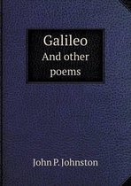 Galileo And other poems