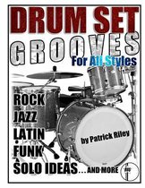 Drum Set Grooves for All Styles