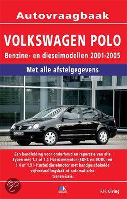 Cover van het boek 'Autovraagbaak Volkswagen Polo' van P.H. Olving