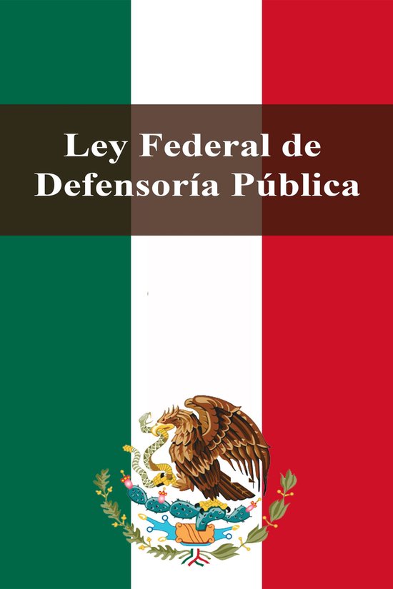 Leyes de México - Ley Federal de Defensoría Pública - cover
