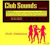 Club Sounds: Club Classics, Vol. 3
