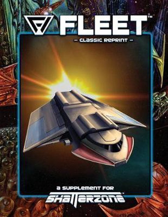 Shatterzone- Fleet (Classic Reprint) - cover